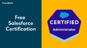 Free Salesforce Certification