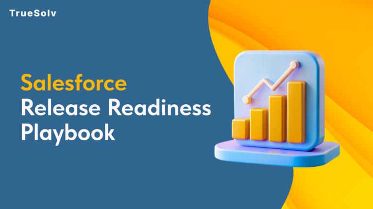 Salesforce release readiness checklist for executives