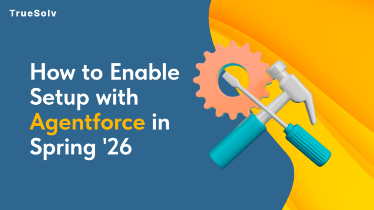 Setup with Agentforce Beta Spring 26