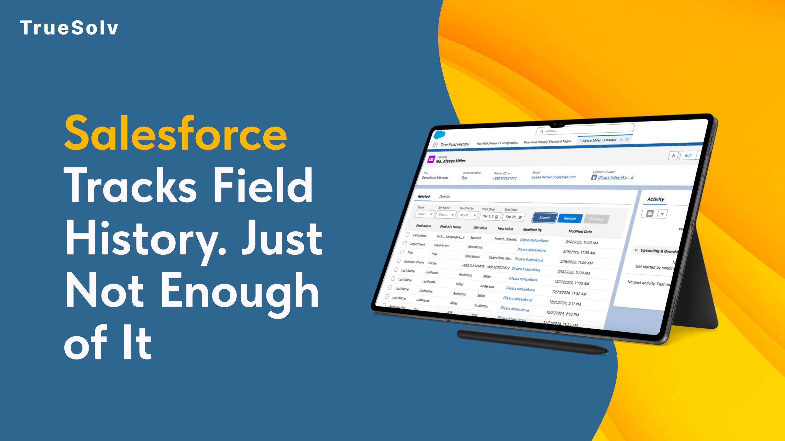 Comparison table of native Salesforce Field History Tracking vs True Field History by TrueSolv
