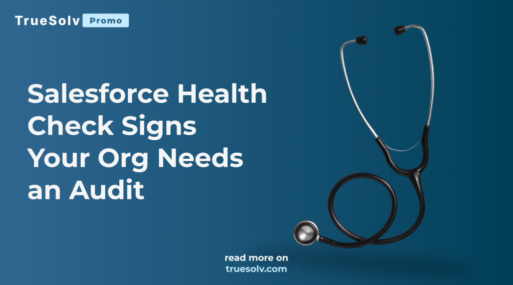 Salesforce Health Check audit dashboard showing security, data quality, and automation warning signs