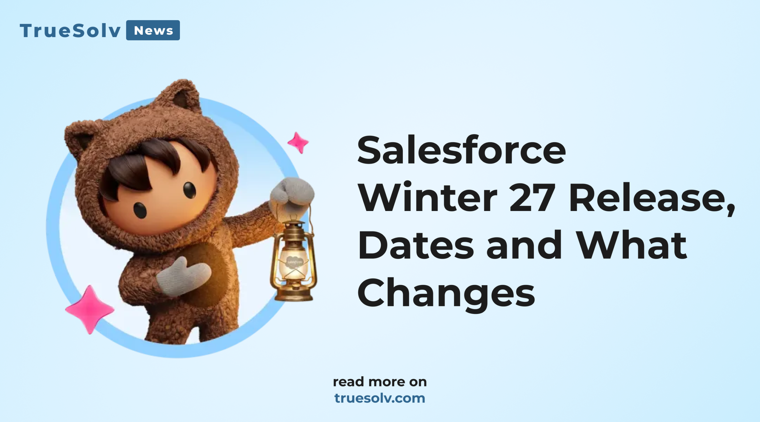Salesforce Winter 27 release timeline showing release notes, sandbox preview, and production upgrade dates