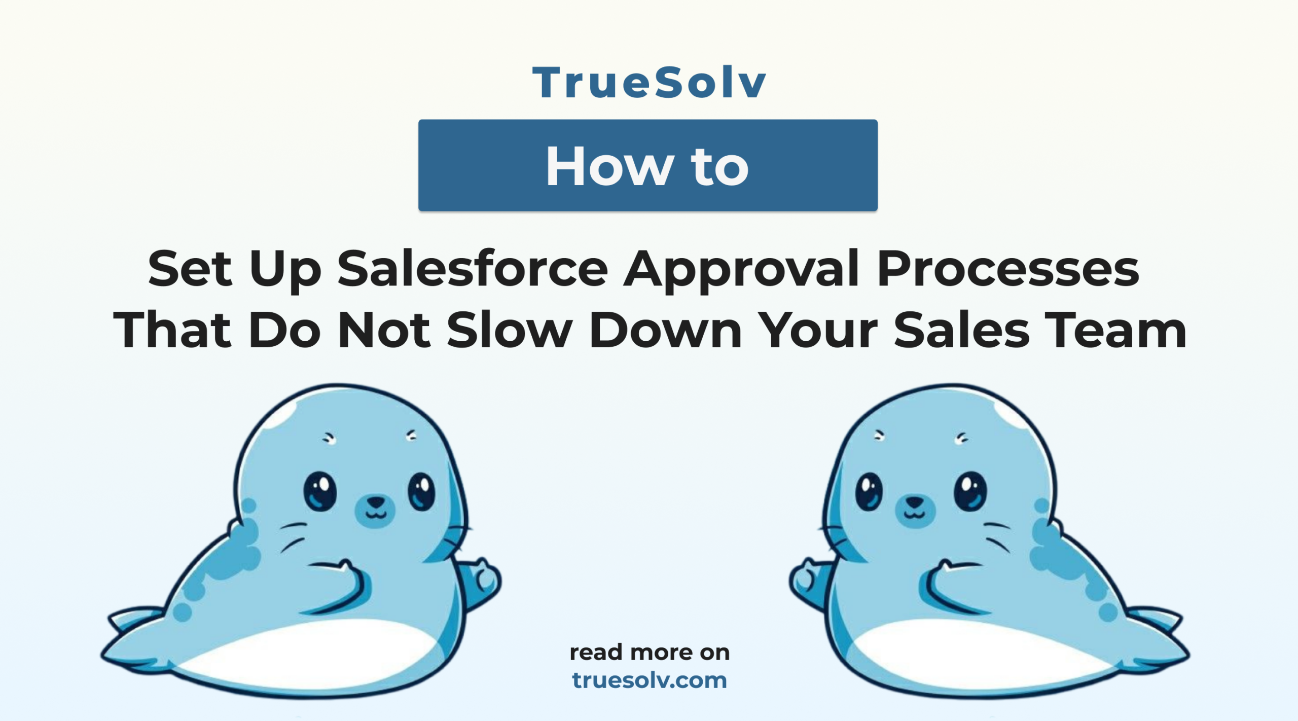 Salesforce approval process diagram comparing a bloated multi step path with a risk based routed path